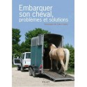 Embarquer son cheval, problèmes et solutions